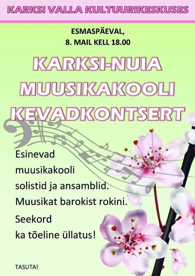 Karksi-Nuia muusikakooli õpilaste kevadkontsert
