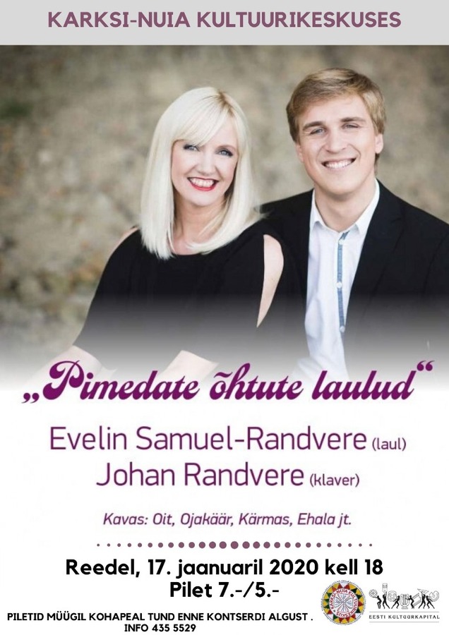 Juhan Randvere ja Evelin Samuel-Randvere kontsert „Pimedate õhtute laulud“