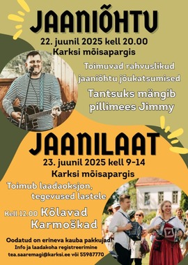Jaaniõhtu Karksi Mõisapargis