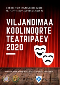 Viljandimaa koolinoorte teatripäev 2020