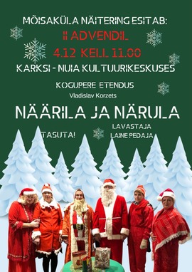 Mõisaküla näiteringi jõuluetendus lastele Näärila ja Närula