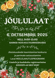 Jõululaat ja kuuskede kaunistamise konkurss Jõululaat ja kuuskede kaunistamise konkurss